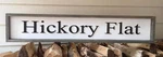 Hickory Flat Sign, Hometown Wall Hanger, Decor, New. Price: $43.75.